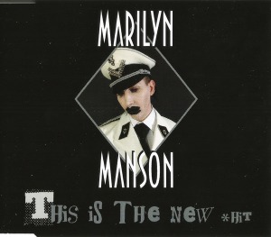 Marilyn Manson / This Is The New Shit (SINGLE)