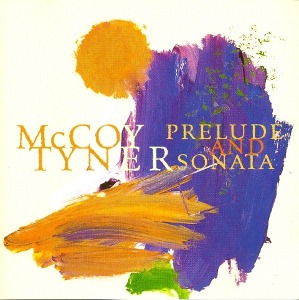 McCoy Tyner / Prelude And Sonata