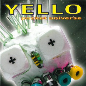 Yello / Pocket Universe