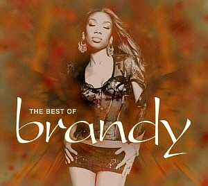 Brandy / The Best of Brandy