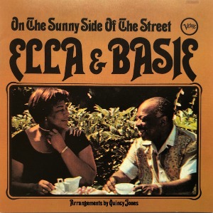 Ella &amp; Basie / On The Sunny Side Of The Street