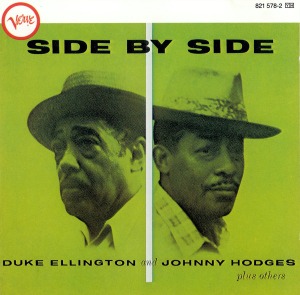 Duke Ellington And Johnny Hodges / Side By Side