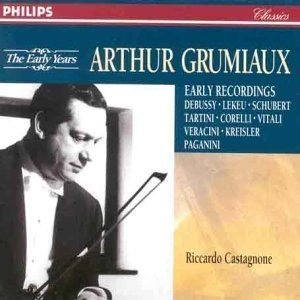Arthur Grumiaux / The Early Recordings