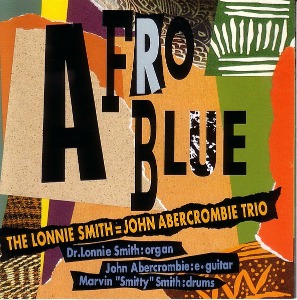 The Lonnie Smith, John Abercrombie Trio / Afro Blue (24K GOLD CD)