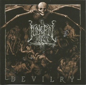 Funeral Mist / Devilry