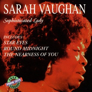 Sarah Vaughan / Sophisticated Lady
