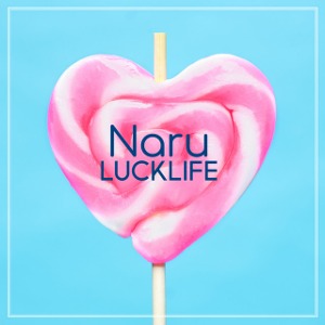 Luck Life / Naru (미개봉)