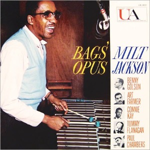 Milt Jackson / Bags&#039; Opus