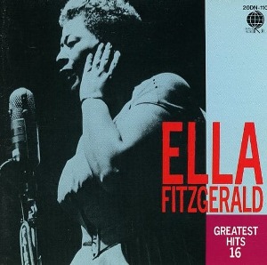 Ella Fitzgerald / Ella Fitzgerald Greatest Hits 16