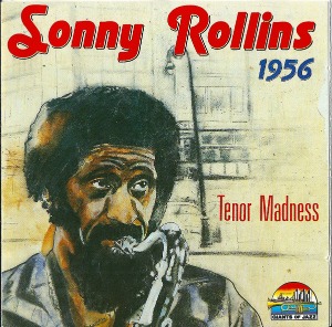 Sonny Rollins / 1956 Tenor Madness