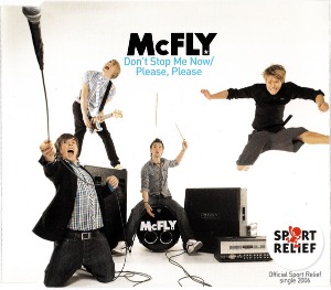 McFly / Don&#039;t Stop Me Now / Please, Please (SINGLE)
