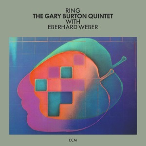 Gary Burton Quintet with Eberhard Weber / Ring