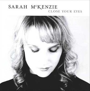 Sarah McKenzie / Close Your Eyes