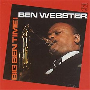 Ben Webster Quartet / Big Ben Time!