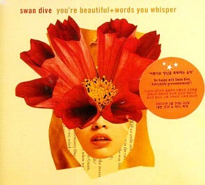 Swan Dive / You&#039;re Beautiful + Words You Whisper (하드커버 양장본 합본반, 2CD)