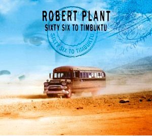 Robert Plant / Sixty Six To Timbuktu - Anthology (2CD, DIGI-PAK)