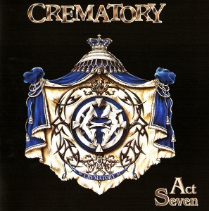 Crematory / Act Seven (DIGI-BOOK)