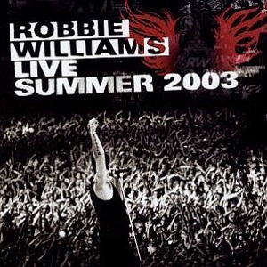 Robbie Williams / Live Summer 2003 (Live At Knebworth) (미개봉)