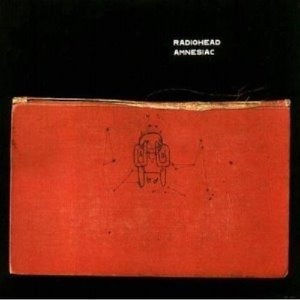 Radiohead / Amnesiac