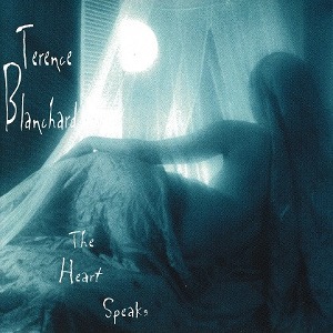 Terence Blanchard / The Heart Speaks