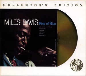 Miles Davis ‎/ Kind Of Blue (COLLECTOR‘S EDITION, GOLD DISC)
