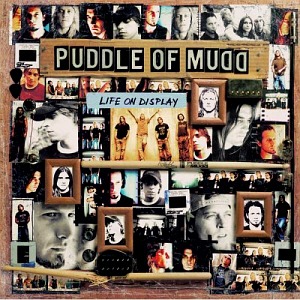 Puddle Of Mudd / Life On Display (미개봉)