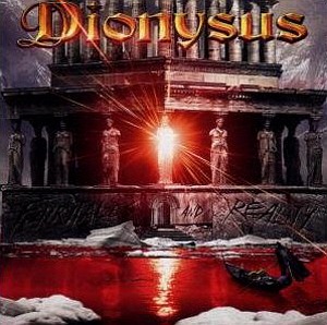 Dionysus / Fairytales And Reality
