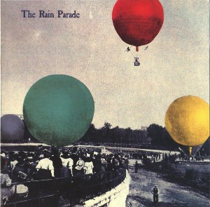 The Rain Parade / Emergency Third Rail Power Trip / Explosions In The Glass Palace