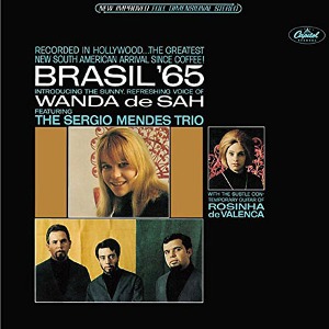 Sergio Mendes Trio Introducing Wanda De Sah With Rosinha De Valenca / Brasil &#039;65
