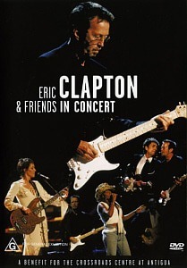 [DVD] Eric Clapton &amp; Friends / A Benefit For The Crossroads Centre At Antigua