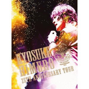 [Blu-ray] Kyosuke Himuro / 25th Anniversary Tour Greatest Anthology - Naked - Final Destination Day (Blu-ray+2CD)