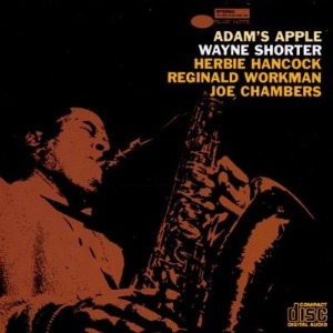 Wayne Shorter / Adam&#039;s Apple