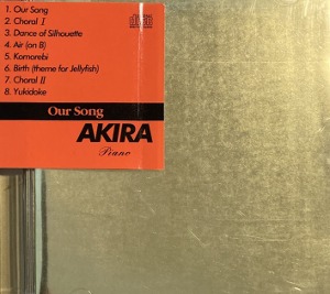 Akira / Our Song