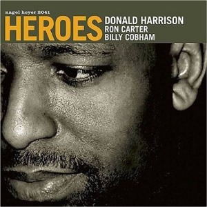 Donald Harrison / Heroes