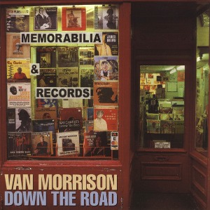 Van Morrison / Down The Road