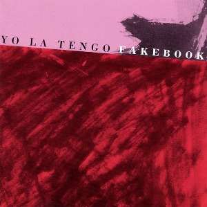 Yo La Tengo / Fakebook