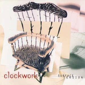 Clockwork / Surface Tension