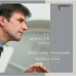 Wolfgang Holzmair, Russell Ryan / Das Mahler Album