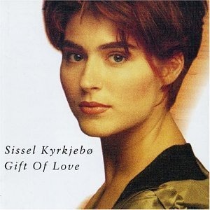 Sissel / Gift of Love (DIGI-PAK)