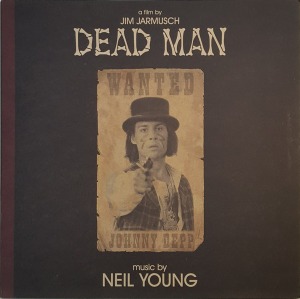 O.S.T. (Neil Young) / Dead Man