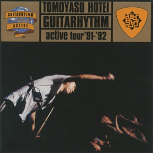 Hotei Tomoyasu (호테이 토모야스) / Guitarhythm Active Tour &#039;91-&#039;92