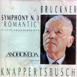 Hans Knappertsbusch / Bruckner : Symphony N.3 In D Minor