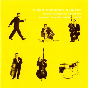 Chico Hamilton Quintet / Chico Hamilton Quintet
