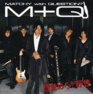 MATCHY with QUESTION? / 目覚めろ!野性 (CD+DVD, 초도한정반)