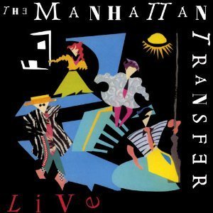 Manhattan Transfer / Live