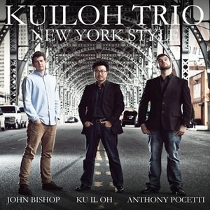 쿠일오 트리오(Ku Il Oh Trio) / New York Style (DIGI-PAK)