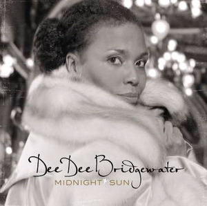 Dee Dee Bridgewater / Midnight Sun