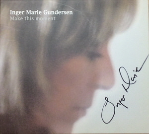 Inger Marie / Make This Moment (DIGI-PAK, 싸인시디)