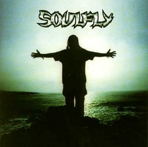 Soulfly / Soulfly