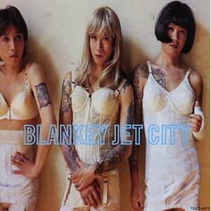 Blankey Jet City (블랭키 젯 시티) / 幸せの鐘が鳴り響き僕はただ悲しいふりをす